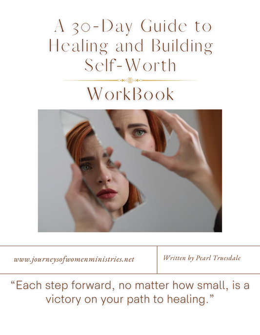 30-Day Guide to Healing and Building Self-Worth