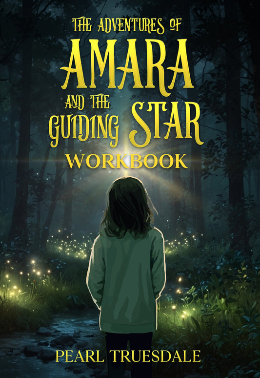 The Adventures of Amara and The Guiding Star – Workbook